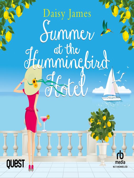 Title details for Summer at the Hummingbird Hotel by Daisy James - Available